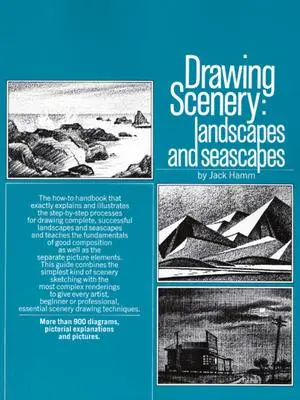 Dessiner des paysages : Paysages et marines - Drawing Scenery: Landscapes and Seascapes