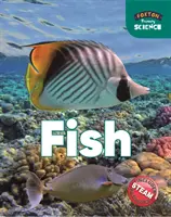 Foxton Primary Science : Poissons (niveau 1 des sciences) - Foxton Primary Science: Fish (Key Stage 1 Science)