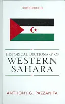 Dictionnaire historique du Sahara occidental - Historical Dictionary of Western Sahara