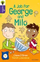 Oxford Reading Tree All Stars : Niveau 11 : Un travail pour George et Milo - Oxford Reading Tree All Stars: Oxford Level 11: A Job for George and Milo