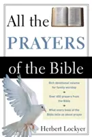 Toutes les prières de la Bible - All the Prayers of the Bible