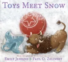 Les jouets rencontrent la neige : Les aventures hivernales d'un curieux buffle en peluche, d'une raie en peluche sensible et d'un ballon en caoutchouc amateur de livres. - Toys Meet Snow: Being the Wintertime Adventures of a Curious Stuffed Buffalo, a Sensitive Plush Stingray, and a Book-Loving Rubber Bal