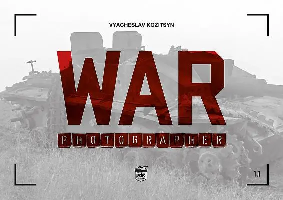 Photographe de guerre 1.1 - War Photographer 1.1