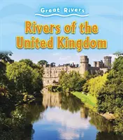 Rivières du Royaume-Uni - Rivers of the United Kingdom