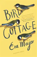 La maison des oiseaux - Bird Cottage