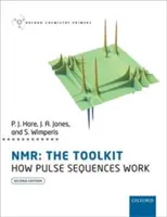 Nmr : La boîte à outils : Comment fonctionnent les séquences d'impulsions - Nmr: The Toolkit: How Pulse Sequences Work