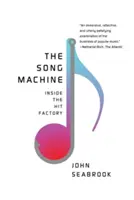 La machine à chansons : À l'intérieur de l'usine à succès - The Song Machine: Inside the Hit Factory