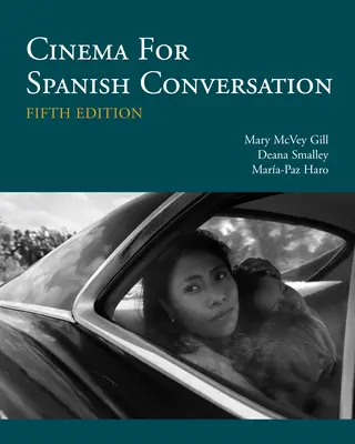 Cinéma pour la conversation espagnole - édition espagnole - Cinema for Spanish Conversation - Spanish Edition