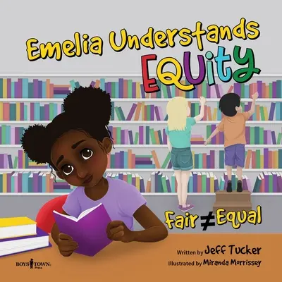 Emelia comprend l'équité : L'équité n'est pas toujours synonyme d'égalité - Emelia Understands Equity: Fair Doesn't Always Mean Equal