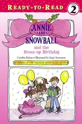 Annie et Boule de Neige et l'anniversaire déguisé, 1 : Prêt-à-lire niveau 2 - Annie and Snowball and the Dress-Up Birthday, 1: Ready-To-Read Level 2