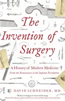 L'invention de la chirurgie - Invention of Surgery