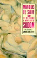 120 jours de Sodome - et autres écrits - 120 Days Of Sodom - And Other Writings