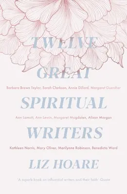 Douze grands auteurs spirituels - Twelve Great Spiritual Writers