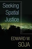 À la recherche de la justice spatiale - Seeking Spatial Justice