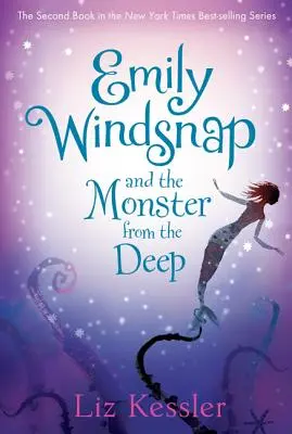 Emily Windsnap et le monstre des profondeurs - Emily Windsnap and the Monster from the Deep