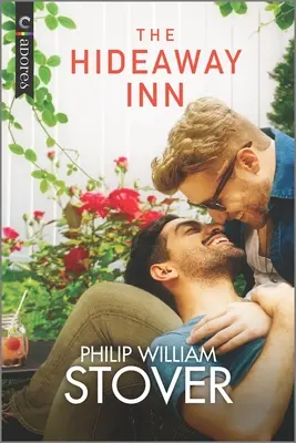 L'auberge Hideaway : Une romance LGBTQ - The Hideaway Inn: An LGBTQ Romance