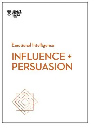 Influence et persuasion - Influence and Persuasion
