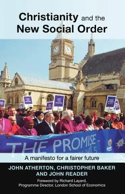 Le christianisme et le nouvel ordre social : Un manifeste pour un avenir plus juste - Christianity and the New Social Order: A Manifesto For A Fairer Future