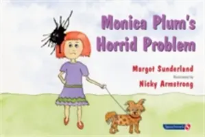 L'horrible problème de Monica Plum : une histoire pour les enfants de parents en difficulté - Monica Plum's Horrid Problem: A Story for Children of Troubled Parents