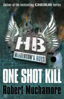 Les Garçons d'Henderson 6 : One Shot Kill - Henderson's Boys 6: One Shot Kill