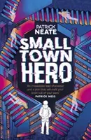 Le héros d'une petite ville - Small Town Hero