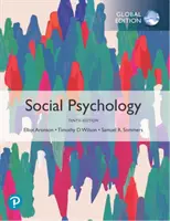 Psychologie sociale, édition mondiale - Social Psychology, Global Edition