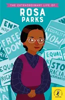 La vie extraordinaire de Rosa Parks - Extraordinary Life of Rosa Parks