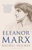 Eleanor Marx : Une vie - Eleanor Marx: A Life