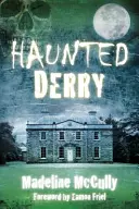 Derry hanté - Haunted Derry