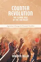 Contre-révolution - La montée mondiale de l'extrême droite - Counterrevolution - The global rise of the far right