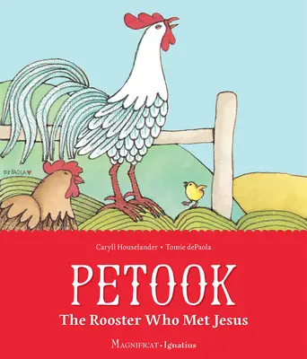 Petook : Le coq qui rencontra Jésus - Petook: The Rooster Who Met Jesus