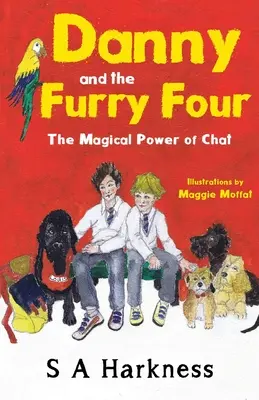 Danny et les quatre fourmis : Le pouvoir magique du chat - Danny and The Furry Four: The Magical Power of Chat