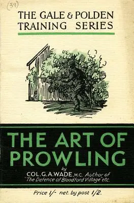 L'art du rôdeur - The Art of Prowling