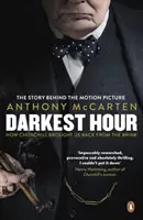 L'Heure la plus sombre - Tie-in officiel du film oscarisé mettant en vedette Gary Oldman - Darkest Hour - Official Tie-In for the Oscar-Winning Film Starring Gary Oldman