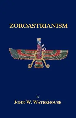 Zoroastrisme - Zoroastrianism