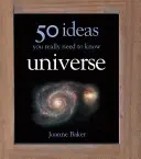 50 idées à connaître absolument : Univers - 50 Ideas You Really Need to Know: Universe