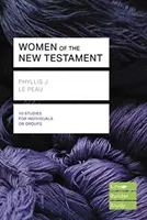 Les femmes du Nouveau Testament (Guides d'étude Lifebuilder) (Le Peau Phyllis (Auteur)) - Women of the New Testament (Lifebuilder Study Guides) (Le Peau Phyllis (Author))
