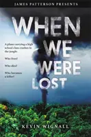 Quand nous étions perdus - When We Were Lost