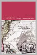 Herder : L'esthétique contre l'impérialisme - Herder: Aesthetics Against Imperialism