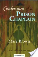 Confessions d'un aumônier de prison - Confessions of a Prison Chaplain