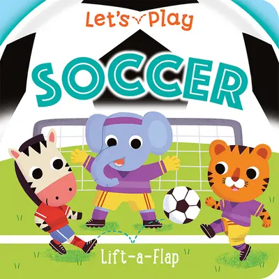 Jouons au football - Let's Play Soccer