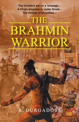 Le guerrier brahmane - The Brahmin Warrior