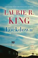 Lockdown : Un roman à suspense - Lockdown: A Novel of Suspense