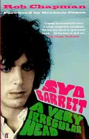 Syd Barrett - Une tête très irrégulière - Syd Barrett - A Very Irregular Head