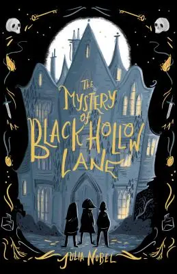 Mystère de Black Hollow Lane - Mystery of Black Hollow Lane