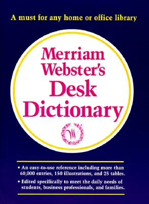 Dictionnaire de bureau Merriam-Webster - Merriam-Webster's Desk Dictionary