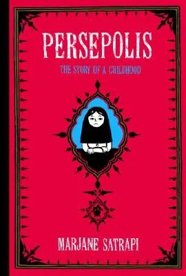 Persepolis : L'histoire d'une enfance - Persepolis: The Story of a Childhood