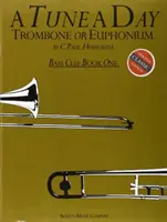 Accorder un jour pour le trombone ou l'euphonium (Bc) 1 - Tune a Day for Trombone or Euphonium (Bc) 1