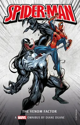 Marvel Classic Novels - Spider-Man : The Venom Factor Omnibus - Marvel Classic Novels - Spider-Man: The Venom Factor Omnibus