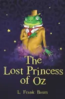 La princesse perdue d'Oz - The Lost Princess of Oz